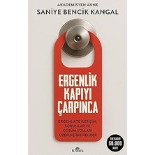 Kapı Yayınları Ergenlik Kapıyı Çarpınca: Ergenlikte Iletişim, Sorunlar ve Çözüm Yolları Üzerine Bir Rehber