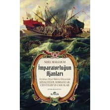 Kapı Yayınları Imparatorluğun Ajanları: 16. Yüzyıl Akdeniz Dünyasında Şövalyeler, Korsanlar, Cizvitler ve Casuslar