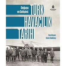 Kapı Yayınları Doğuşu ve Gelişimi: Türk Havacılık Tarihi + Marifetname 1-2 (Ciltli - Kutulu Set) + Işgal Altında Istanbul: 1918-1923