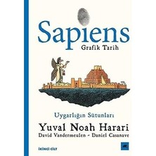 Kapı Yayınları Sapiens: Grafik Tarih Ikinci Cilt - Uygarlığın Sütunları + Taht ve Iktidar: Orta Çağ’ın Yeni Tarihi