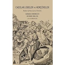 Kapı Yayınları Cadılar, Ebeler ve Hemşireler + Marifetname 1-2 (Ciltli - Kutulu Set)