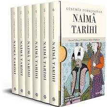 Kapı Yayınları Naima Tarihi (6 Kitap Takım): Günümüz Türkçesiyle + Marifetname 1-2 (Ciltli - Kutulu Set)