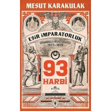 Kapı Yayınları 93 Harbi: 1877-1878 Osmanlı-Rus Savaşı + Gideon’un Casusları: Mossad Gizli Tarihi
