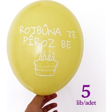 Zerya Kürtçe Doğum Günü Balonu - Sarı (5 Adet) - Rojbuna Te Piroz Be 12 Inç - 30 cm