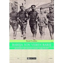 Kapı Yayınları Barışa Son Veren Barış: Modern Ortadoğu Nasıl Yaratıldı? + Marifetname 1-2 (Ciltli - Kutulu Set)
