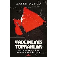 Kapı Yayınları Vadedilmiş Topraklar: Ortadoğu’yu Esir Alan Bir Yahudi Mitinin Tarihi