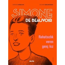 Alfa Yayınları Simone De Beauvoir (Çizgi Roman): Rahatsızlık Veren Genç Kız + Seçilmiş - Grafik Roman