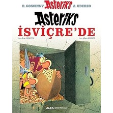 Alfa Yayınları Asteriks 16 - Asteriks Isviçre’de + Iki Yaşam + Karanlık Yolun Efendisi 2