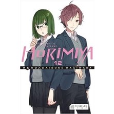 Alfa Yayınları Horimiya Horisan ile Miyamurakun 12. Cilt + Yarının Öteki Yüzü: Ev, Umudun Yeşerdiği Yerdir.
