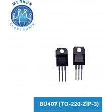 BU407 (TO-220-ZİP-3) Orijinal Oto Beyin Tamir Entegreleri Merkan Elektronik