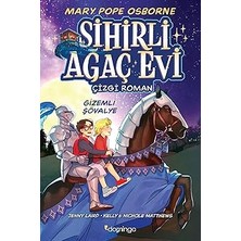 alfa yayınları sihirli ağaç evi 2:  şövalye (çizgi roman) + saftirik greg'in günlüğü 4. kitap: ışte şimdi yandık!