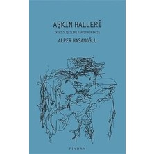 Pinhan Yayıncılık Aşkın Halleri: Ikili Ilişkilere Farklı Bir Bakış