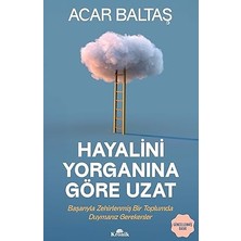 Kronik Kitap Hayalini Yorganına Göre Uzat: Başarıyla Zehirlenmiş Bir Toplumda Duymanız Gerekenler + Ego ve Id