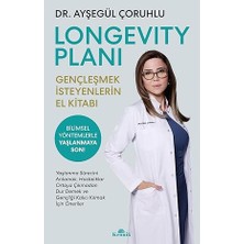 Kronik Kitap Longevity Planı: Gençleşmek İsteyenlerin El Kitabı Kolektif Yazar 2025 Yayın Evi
