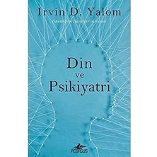 Pegasus Yayınları Din ve Psikiyatri + Durulmayan Bir Kafa: Bir Delilik ve Duygu Durumları Güncesi