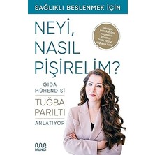 Mundi Sağlıklı Beslenmek Için Neyi, Nasıl Pişirelim?: Gıda Mühendisi Anlatıyor + Merhamet: Kalbe Dönüş Için Son Çağrı