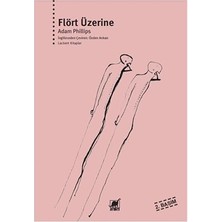 Ayrıntı Yayınları Flört Üzerine + Kitleler Psikolojisi