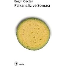 Metis Yayıncılık Psikanaliz ve Sonrası + Eyvah! Kötü Bir Şey Olacak: Endişe Kıskacı: Evham ve Vicdan + Dramsız Disiplin