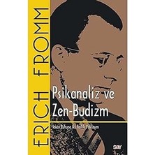 Say Yayınları Psikanaliz ve Zen-Budizm: Insan Ruhuna Iki Farklı Yaklaşım + Psikolojik Sağlamlık (Rezilyans)