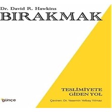 Günçe Yayınları Bırakmak: Teslimiyete Giden Yol + Theta Healing Ritim: Ideal Kilonuza Ulaşın