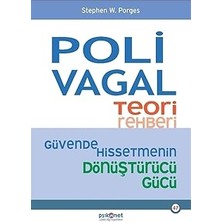 Psikonet Yayınları Polivagal Teori Rehberi: Güvende Hissetmenin Dönüştürücü Gücü