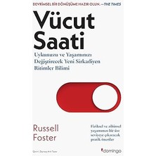 Domingo Yayınevi Vücut Saati: Uykunuzu ve Yaşamınızı Değiştirecek Yeni Sirkadiyen Ritimler Bilimi