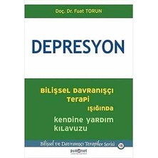Psikonet Yayınları Depresyon: Bilişsel Davranışçı Terapi Işığında Kendine Yardım Kılavuzu + Beden: Bir Kullanıcı Kılavuzu