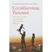 Hep Kitap Çocuklarınıza Tutunun: Ebeveynler Neden Akranlardan Daha Önemli Olmalı? + Şeffaflık Toplumu