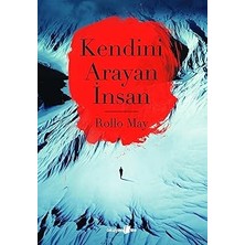 Kendini Arayan Insan + Öpüşme, Gıdıklanma ve Sıkılma Üzerine + Küçük Hans: Beş Yaşında Bir Oğlanın Fobi Analizi
