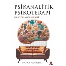 Kanon Kitap Psikanalitik Psikoterapi: Bir Uygulayıcı Rehberi + Bir Psikiyatristin Anıları: Günübirlik Hayatlar'ın Yazarı
