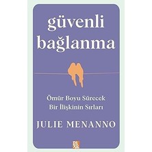 Diyojen Yayıncılık Güvenli Bağlanma + Küçük Alışkanlıklar: Her Şeyi Değiştiren Küçük Değişiklikler