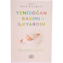 Nemesis Kitap Yenidoğan Bakımı ve Ilkyardım + Kabul - Yeni Olasılıkları Mümkün Kılma Sanatı