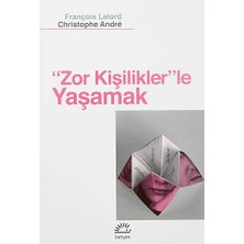 İletişim Yayınları Zor Kişiliklerle Yaşamak + Mutluluğu Kaybettiğin Yerde Arama