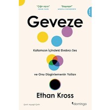 Domingo Yayınevi Geveze: Kafamızın Içindeki Dırdırcı Ses ve Onu Dizginlemenin Yolları