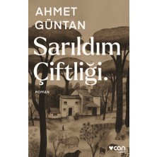 Can Yayınları Sarıldım Çiftliği. - Ahmet Güntan