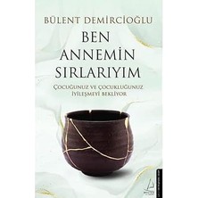 Destek Yayınları Ben Annemin Sırlarıyım + Kendi Işığına Yürü