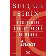 mundi bakışınızı değiştirecek 10 deney : ınsan + 4 günde  kafanda bitir