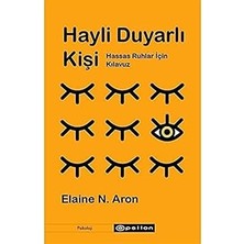 hayli duyarlı kişi: hassas ruhlar ıçin kılavuz + 4 günde  kafanda bitir