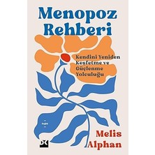 Doğan Kitap Menopoz Rehberi: Kendini Yeniden Keşfetme ve Güçlenme Yolculuğu