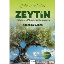 Zetin Yetiştiriciliğinde Pratik Bilgiler (Genişletilmiş Baskı)