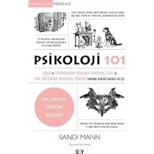Say Yayınları Psikoloji 101: Kişilik ve Motivasyondan Psikolojik Terapilere, Stres ve Ruh Sağlığından Duygulara, Psikoloji Hakkın