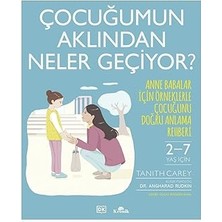 Alfa Yayınları Çocuğumun Aklından Neler Geçiyor?: Anne Babalar Için Örneklerle Çocuğunu Doğru Anlama Rehberi