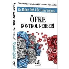 Alfa Yayınları Öfke Kontrol Rehberi: Öfkeyi Anlamak ve Kontrol Etmek Için Kanıtlanmış Önemli Teknikler + Şimdi Değilse Ne Zaman?