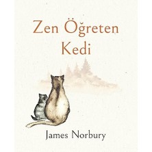 Alfa Yayınları Zen Öğreten Kedi + Hoş Geldin - Ilk Iki Yaşın Sihri: Anne Baba Sihri 0-2 Yaş
