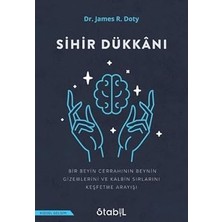 Alfa Yayınları Sihir Dükkanı - Bir Beyin Cerrahinin Beynin Gizemlerini ve Kalbin Sırlarını Keşfetme Arayışı