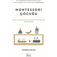 Alfa Yayınları Montessori Çocuğu: Meraklı ve Sorumluluk Sahibi Bireyler Yetiştirmek Için Ebeveyn Rehberi + Nedensiz
