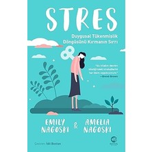 Alfa Yayınları Stres: Duygusal Tükenmişlik Döngüsünü Kırmanın Sırrı