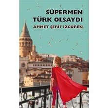 Alfa Yayınları Süpermen Türk Olsaydı + Wabi-Sabi - Kusurdaki Bilgelik + Büyü Cadılık ve Okültizm Tarihi (Ciltli)