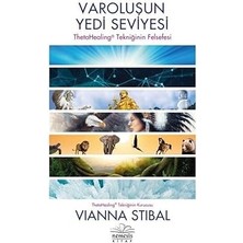 Alfa Yayınları Varoluşun Yedi Seviyesi: Thetahealing Tekniğinin Felsefesi