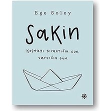 Alfa Yayınları Sakin: Koşmayı Bıraktığın Gün, Vardığın Gün. + Şimdi Değilse Ne Zaman?